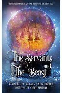 The Servants and the Beast
