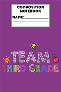 Composition Notebook Team Third Grade