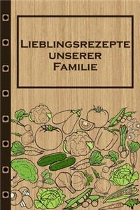 Lieblingsrezepte unserer Familie