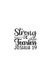 Strong Brave Fearless Joshua 1