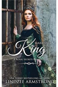 Marrying the King