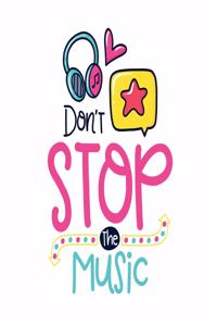 Don't Stop The Music