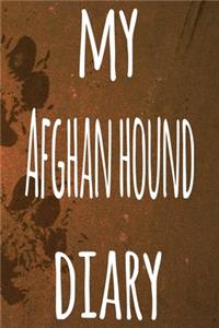 My Afghan Hound Diary