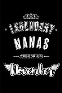 Legendary Nanas are born in November