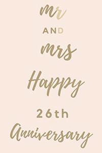 Mr And Mrs Happy 26th Anniversary
