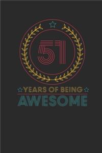 51 Years Of Being Awesome