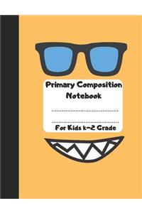 Primary Composition Notebook for Kids K-2 Grade