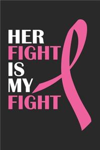 Her Fight is my Fight