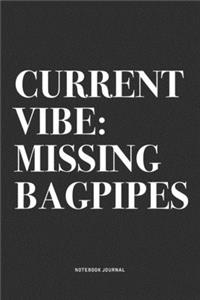 Current Vibe