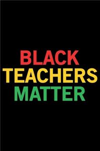 Black Teachers Matter