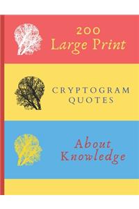 200 Large Print Cryptogram Quotes About Knowledge