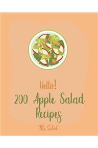 Hello! 200 Apple Salad Recipes
