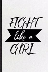 Fight Like A Girl