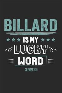 Billard Is My Lucky Word Calender 2020