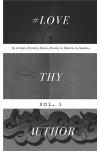 Love Thy Author Vol. 1