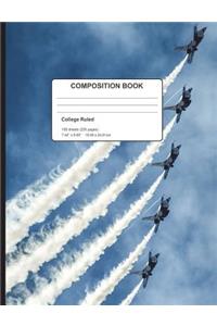 Flying Jet Planes Composition Notebook College Ruled 200 Pages