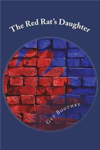 The Red Rat's Daughter