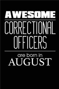 Awesome Correctional Officers Are Born In December