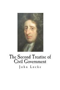 Second Treatise of Civil Government