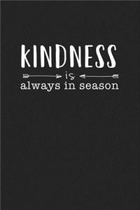 Kindness Is Always in Season