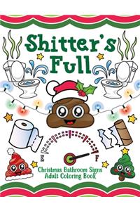 Shitter's Full