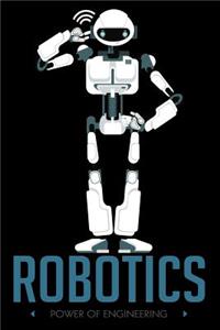 Robotics Power of Engineering