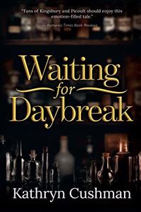 Waiting for Daybreak