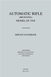 Automatic Rifle Browning, Model of 1918