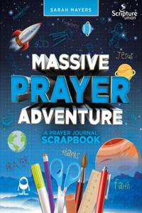 Massive Prayer Adventure