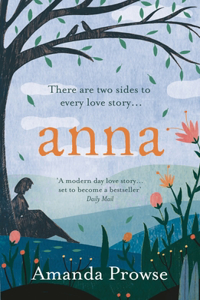 Anna: One Love, Two Stories