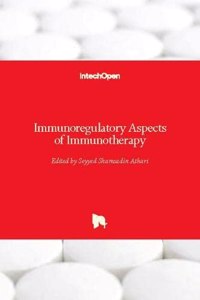 Immunoregulatory Aspects of Immunotherapy