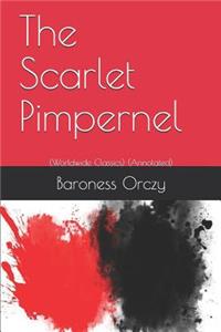 The Scarlet Pimpernel (Worldwide Classics)