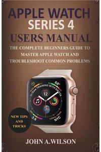 Apple Watch Series 4 Users Manual