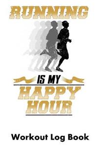 Running Is My Happy Hour