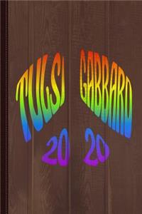 Tulsi Gabbard Peace in 2020 Rainbow Journal Notebook