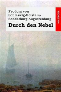Durch Den Nebel