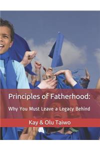 Principles of Fatherhood