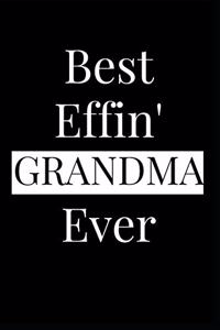 Best Effin' Grandma Ever