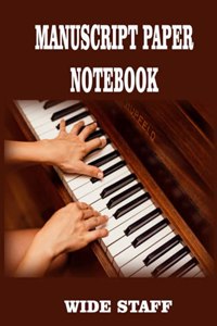 Manuscript paper notebook wide staff