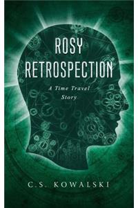 Rosy Retrospection