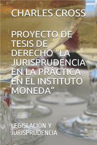 Proyecto de Tesis de Derecho 