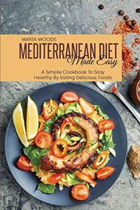 Mediterran Diet Made Easy