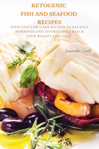 Ketogenic Fish And Seafood Recipes