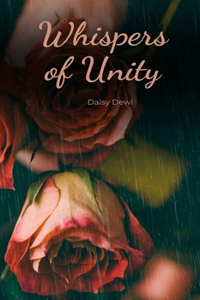 Whispers of Unity