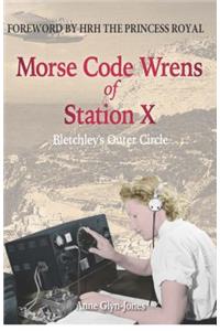 Morse Code Wrens of Station X