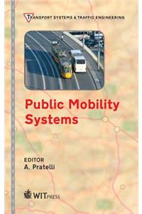 Public Mobility Systems