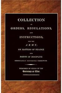 Collection of Orders, Regulations, and Instructions, for the Army 1807