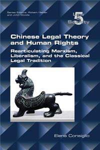 Chinese Legal Theory and Human Rights