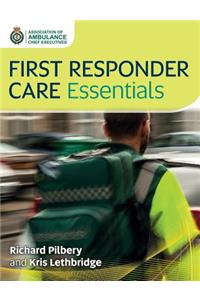First Responder Care Essentials
