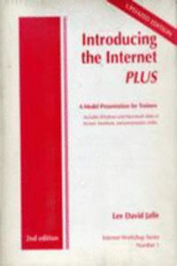 INTRODUCING THE INTERNET PLUS A MODEL